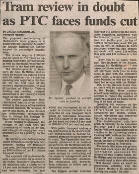 "Tram review in doubt as PTC faces funds cut", "Tramway plan offers reform at a price", "Report criticises run-down trams"