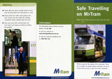 "Safe Travelling on M>Tram"