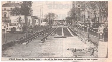 tram track construction in Spring St, mid 1993 for the future City Circle.