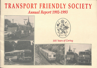"Transport Friendly Society - Annual Report 1992 - 1993"