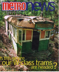 Metro News - is this where our W class trams are headed?