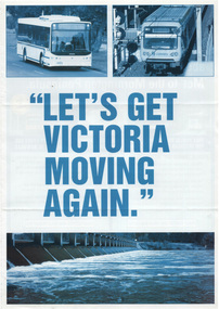 "Let's get Victoria Moving Again"