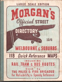 "Morgan's Official Street Directory - Melbourne and Suburbs"