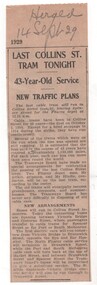 "Last Collins St tram tonight", "Tram Conversion Changes"