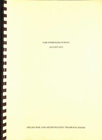 "CBD Passenger Survey - August 1977"