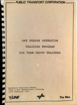 "PTC - One perso0n operation Training Program for Tram Depot Trainers" - cover