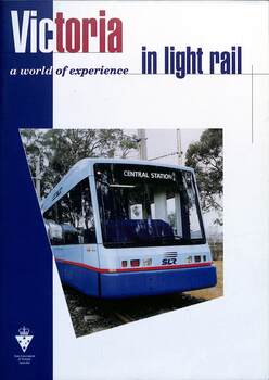 "Moving Victoria - a world of experience in Light Rail"