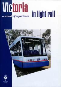 "Moving Victoria - a world of experience in Light Rail"