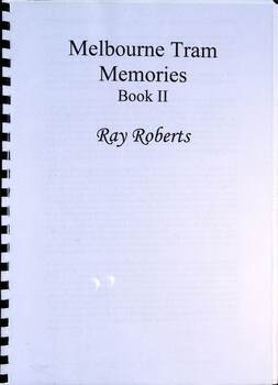 "Melbourne Tram Memories - Book II"