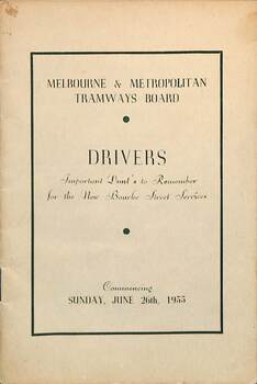 "Drivers - important Dont's to Remember for the new Bourke Street Service"