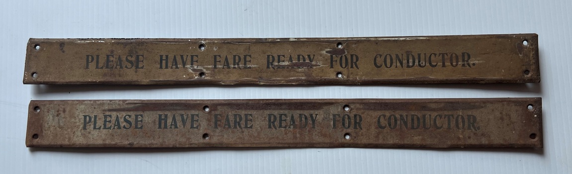 "Please have fare ready for Conductor"