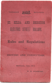 "Rules and Regulations" - St Kilda Brighton - Electric Street Railway - 1907
