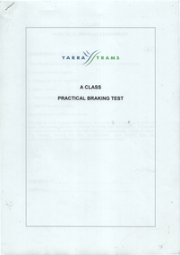"A class Pratical Braking Test"