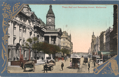 "Town Hall and Swanston Street, Melbourne"