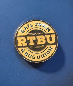 RTBU Union badge