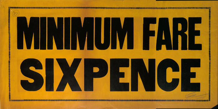 "Minimum Fare sixpence" 1 of 2