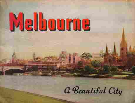 "Melbourne - a Beautiful City"