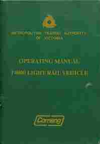 Booklet, Commonwealth Engineering - Comeng, "Operating Manual for the MTA T4000 light rail vehicle", 15/7/1987