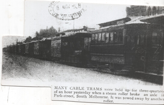 Cable tram delay - South Melbourne
