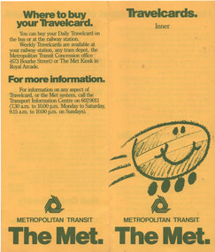 "Travelcards Inner - The Met" - outside