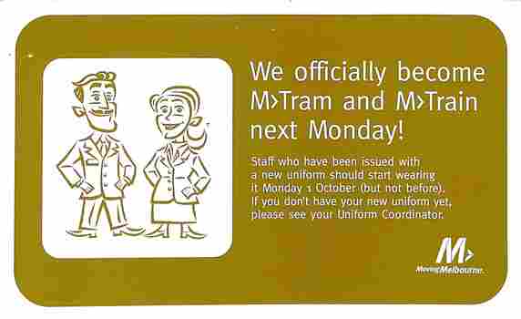 Officially become M>Tram & M>Train