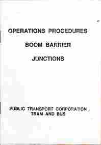 "Operations Procedures Boom Barrier Junctions"