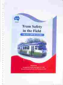 "Tram Safety in the Field - Tram Operators"