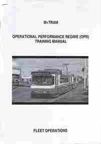 "M>Tram operational performance regime (OPR) training manual