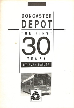 Booklet cover - "Doncaster Depot - the first 30 years"