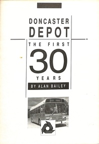 Booklet cover - "Doncaster Depot - the first 30 years"