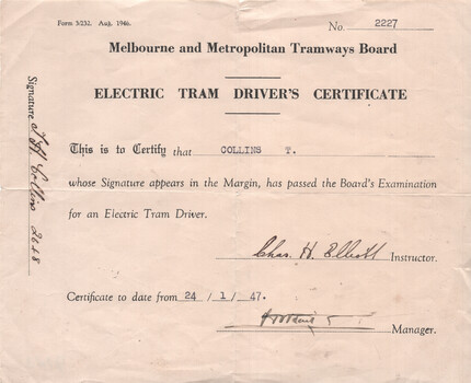 Electric Tram Driver's Certificate from Melbourne and Metropolitan Tramways Board, dated August 1946, certifying that Collins T. passed the examination for an Electric Tram Driver, with signatures of an Instructor and Manager, and a handwritten date of 24/12/47.