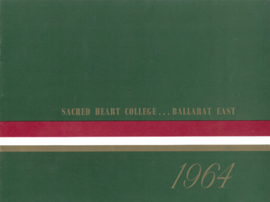 Magazine - 1964 Yearbook, Sacred Heart College Ballarat East 1964