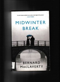 Book, Bernard Maclaverty, Midwinter break, 2017