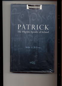 Book, Maire B.de Paor, Patrick The Pilgrim Apostle of Ireland, 1998