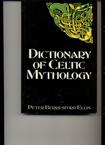 Book, Peter Berresford Ellis, Dictionary of Celtic Mythology, 1993