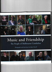 Book, Adam Purcell, Music and friendship : the people of Melbourne Comhaltas, 1984