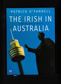 Book, Patrick O'Farrell, The Irish in Australia, 2000