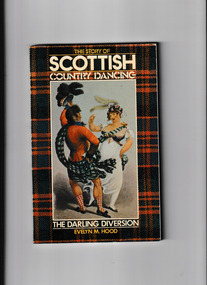 Book, Evelyn M. Hood, The story of Scottish country dancing, 1980