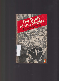 Book, Gough Whitlam, The Truth of the Matter, 1979