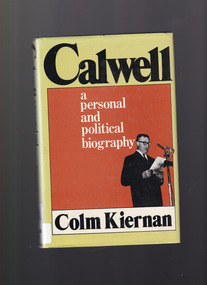 Book, Colm Kiernan, Calwell:  A personal and political biography, 1978