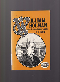Book, H. V. Evatt, William Holman: Australian Labour leader, 1940