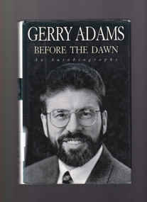 Book, Gerry Adams, Before the dawn: An autobiography, 1996