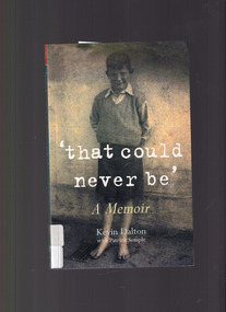 Book, Kevin Dalton, 'that could never be' a memoir, 2003