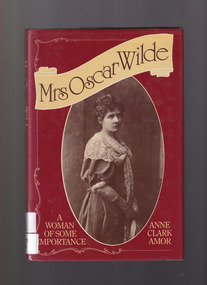 Book, Anne Clark Amor, Mrs Oscar Wilde: A woman of some importance, 1983