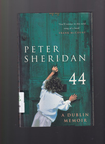 Book, Peter Sheridan, 44:  A Dublin memoir, 1999