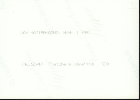 Blank reverse side of photograph with a printers inscription: WAN NAO1EONAON2. NNN- 1 1981 / <No. 24> Fletchers Wang' tta 320 