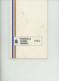 Journal - Annual school magazine, The Peninsula School, Peninsula School Journal, 1964