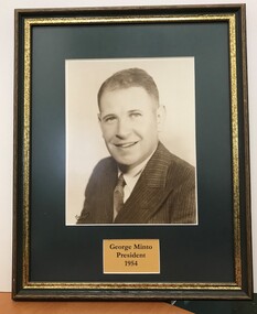Photograph - Framed Photograph, George Minto - President - 1954, 1954