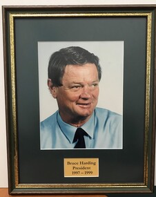 Photograph - Framed Photograph, Bruce Harding - President - 1997-1999, 1997