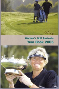 Book, Women's Golf Australia, Women's Golf Australia: official year book 2005, 2005